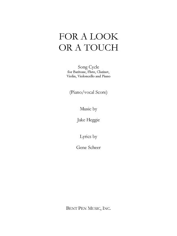 Heggie: For a Look or a Touch (Song Cycle)