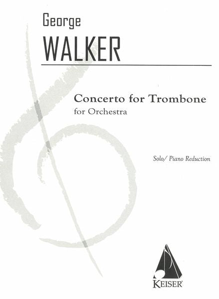 Walker: Trombone Concerto