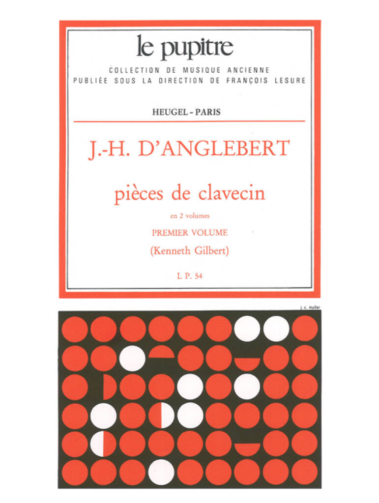 D'Anglebert: Pièces de clavecin - Volume 1