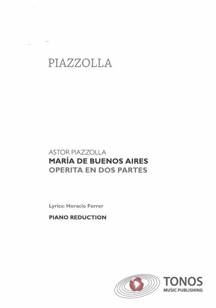Piazzolla: Selections from Maria de Buenos Aires