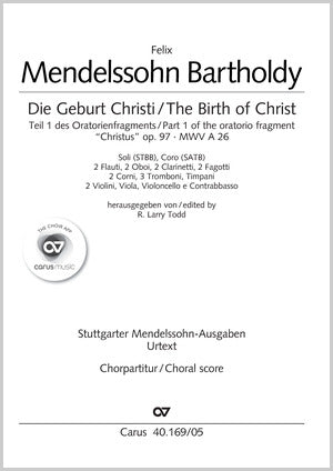 Mendelssohn: The Birth of Christ (Die Geburt Christi)