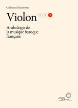 Anthology of French Baroque Music - Violin - Volume 3