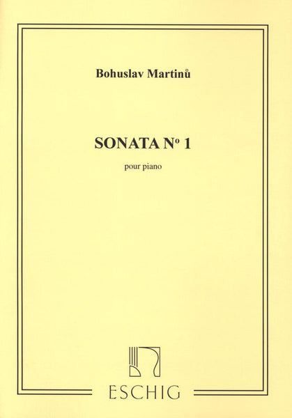 アート・デザイン・音楽 MARTINU/ SONATA No.1 MAX ESCHIG Martinů: Piano Sonata No. 1 – Ficks Music