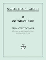 Caldara: Trio Sonata in C Minor, Op. 1, No. 6