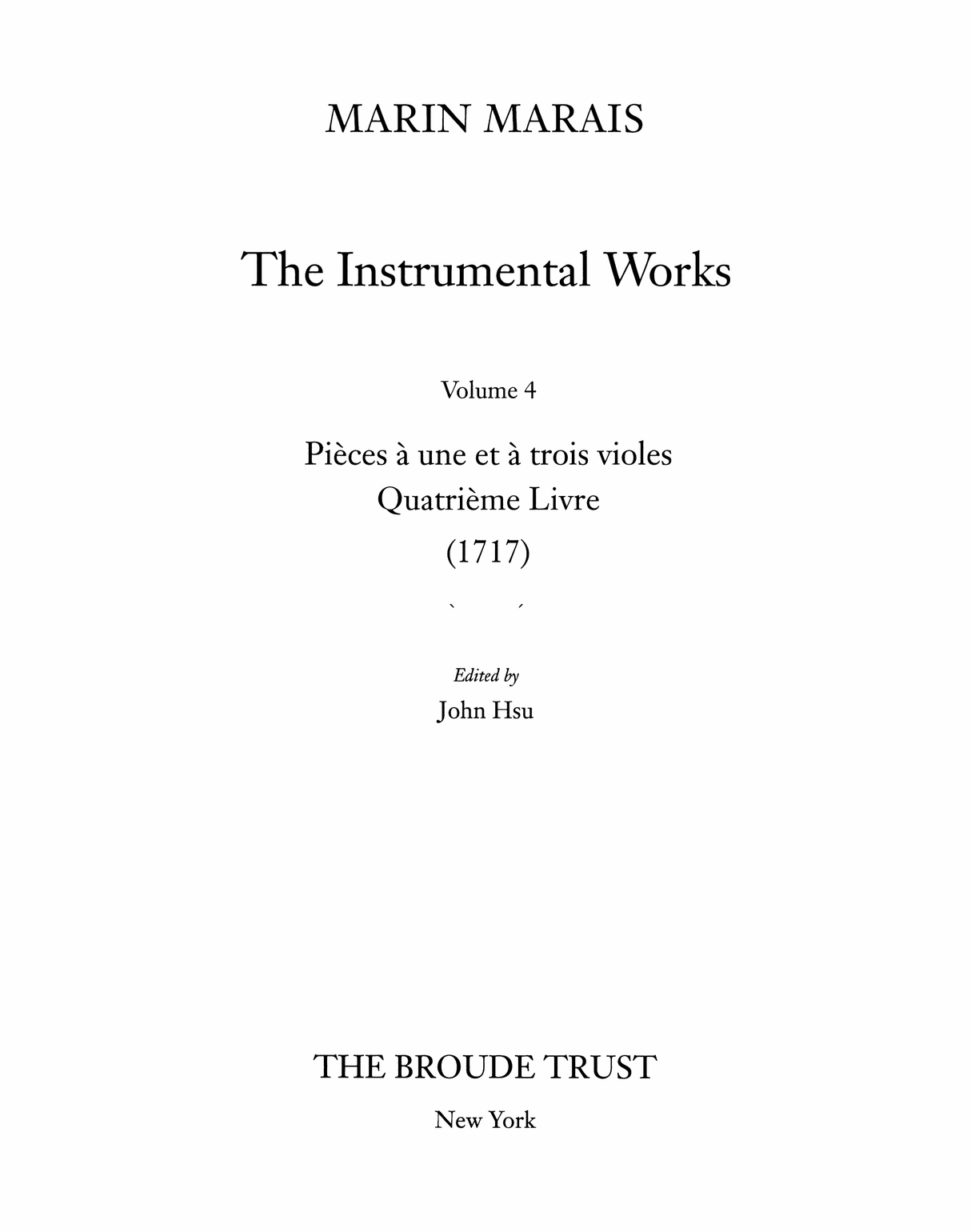 Marais: Pièces à une et à trois violes, Quatrième Livre (1717)