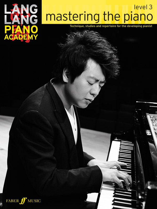Lang Lang Piano Academy: Mastering the Piano - Level 3