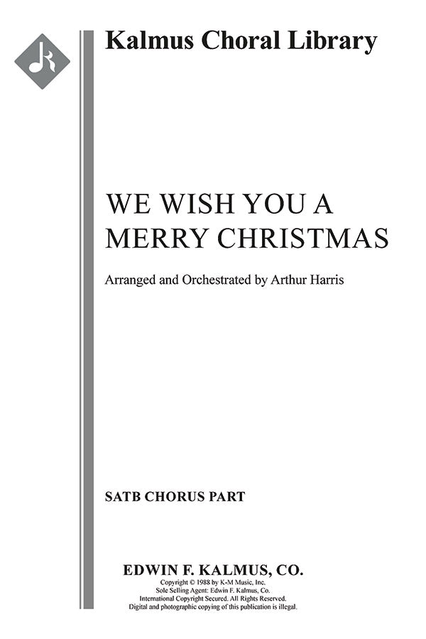 We Wish You a Merry Christmas (arr. for choir & orchestra)