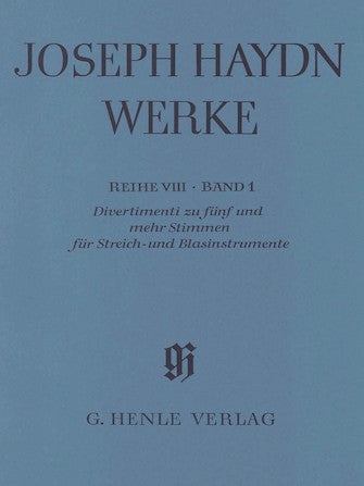 Haydn: Divertimenti for five and more parts for String and Wind instruments