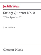 Weir: String Quartet No. 2 ("The Spaniard")