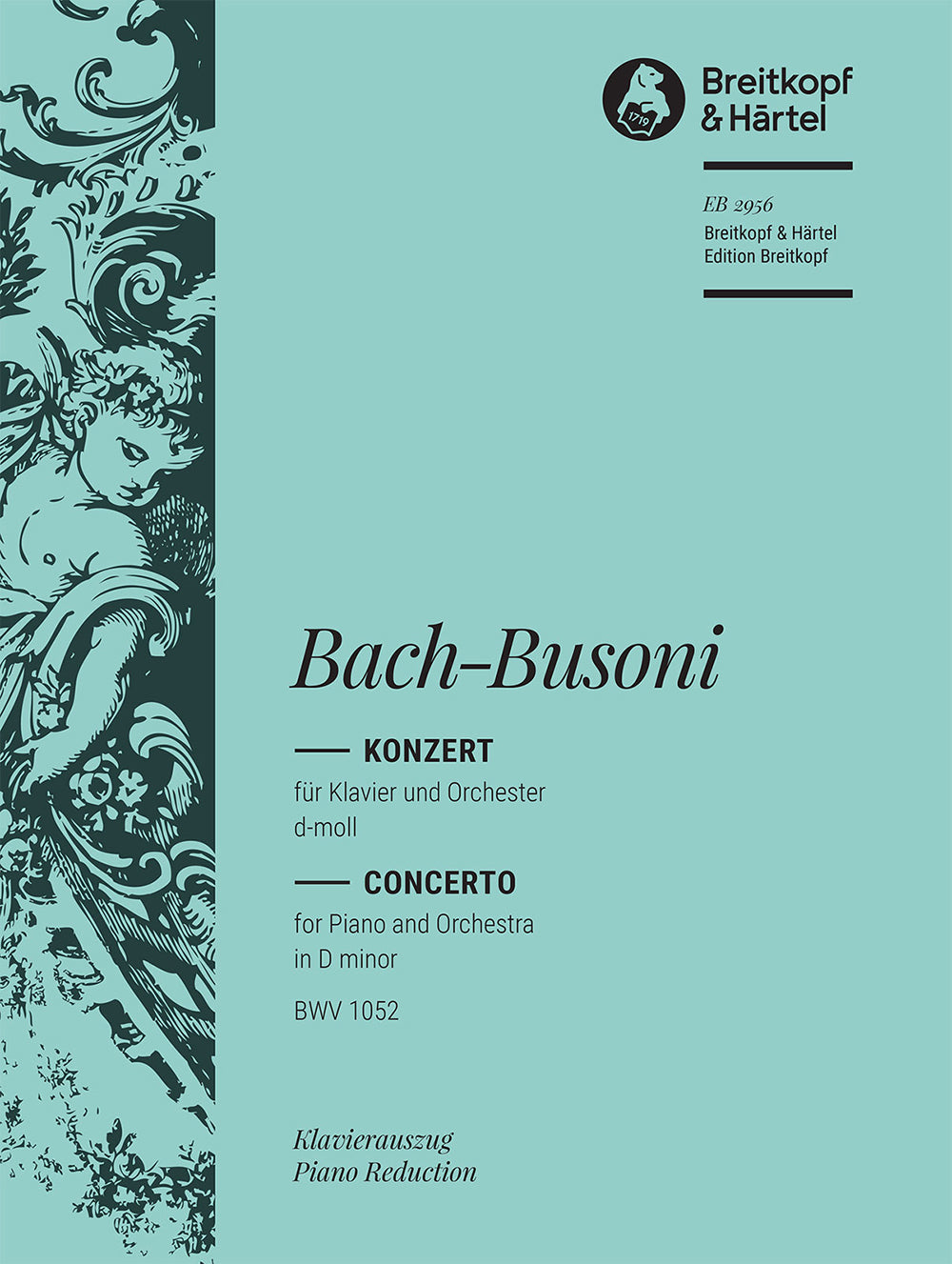 Bach-Busoni: Piano Concerto in D Minor, BWV 1052