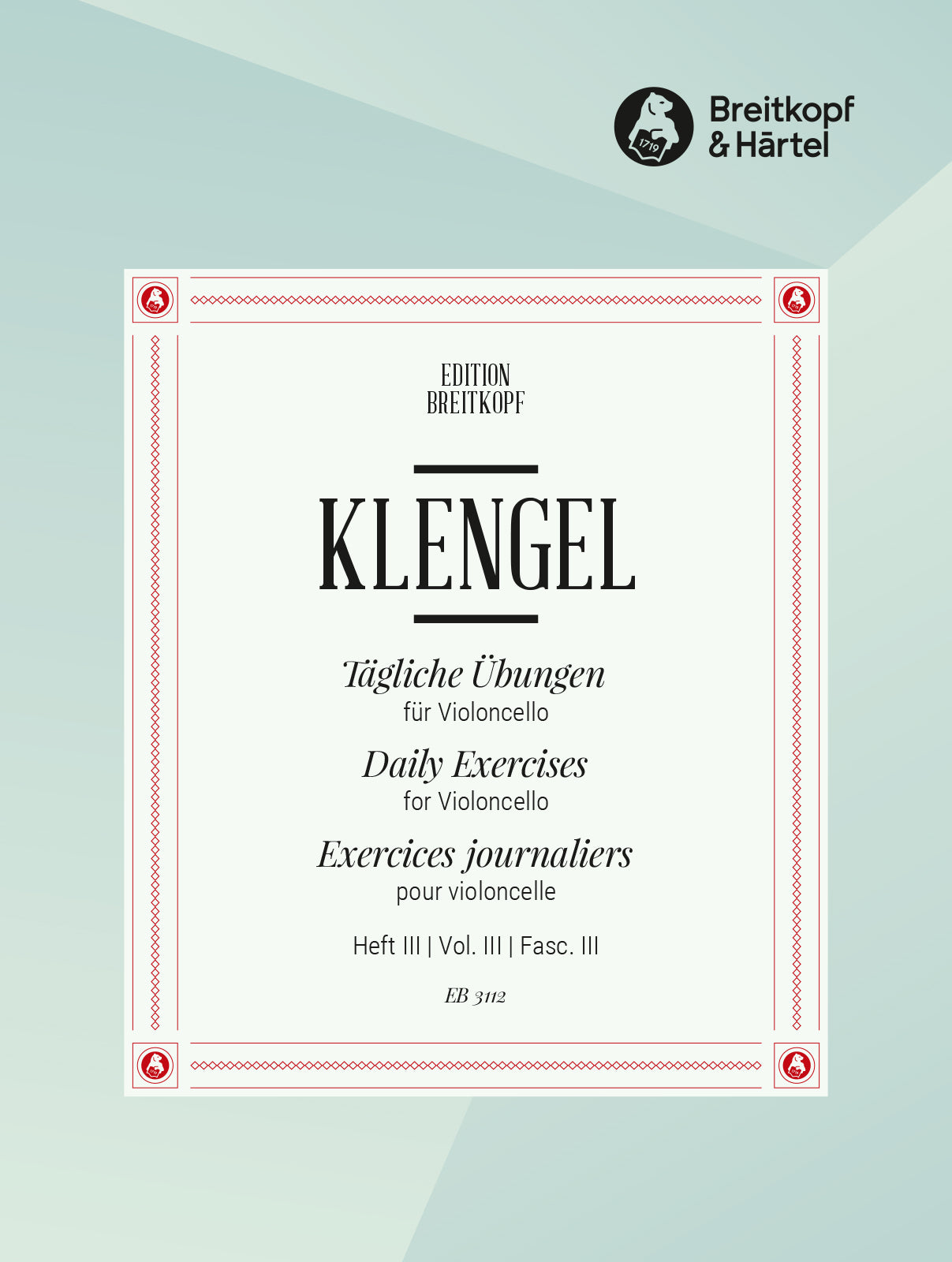 Klengel: Daily Exercises - Volume 3 (Exercises in Thumb Positions)
