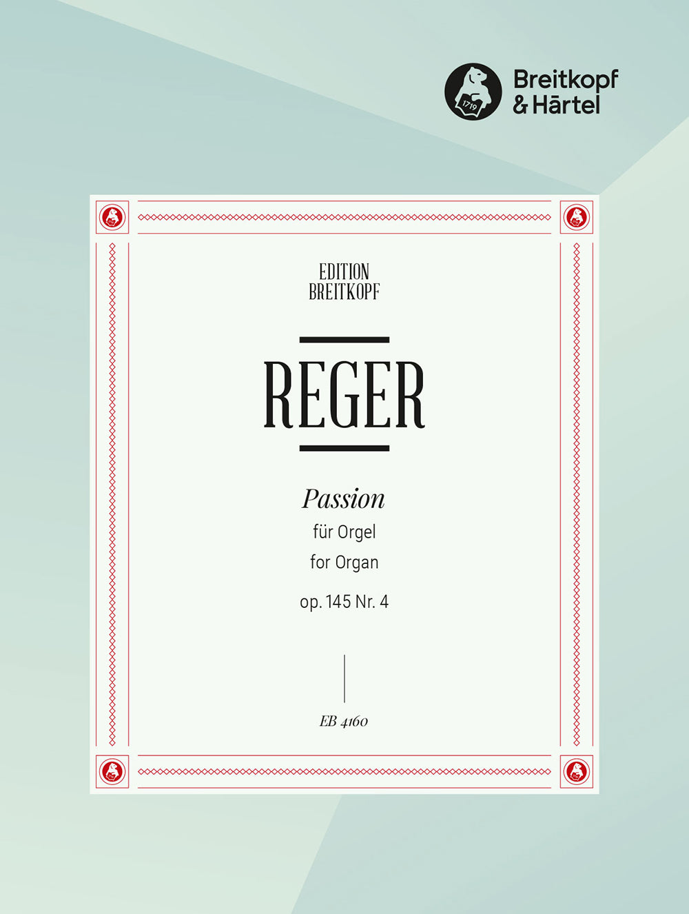 Reger: Passion (No. 4) from 7 Pieces, Op. 145