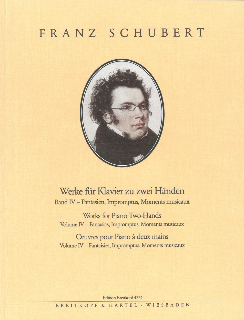 Schubert: Fantasias, Impromptus, Moments musicaux (D 760, 780, 894, 899, 935)