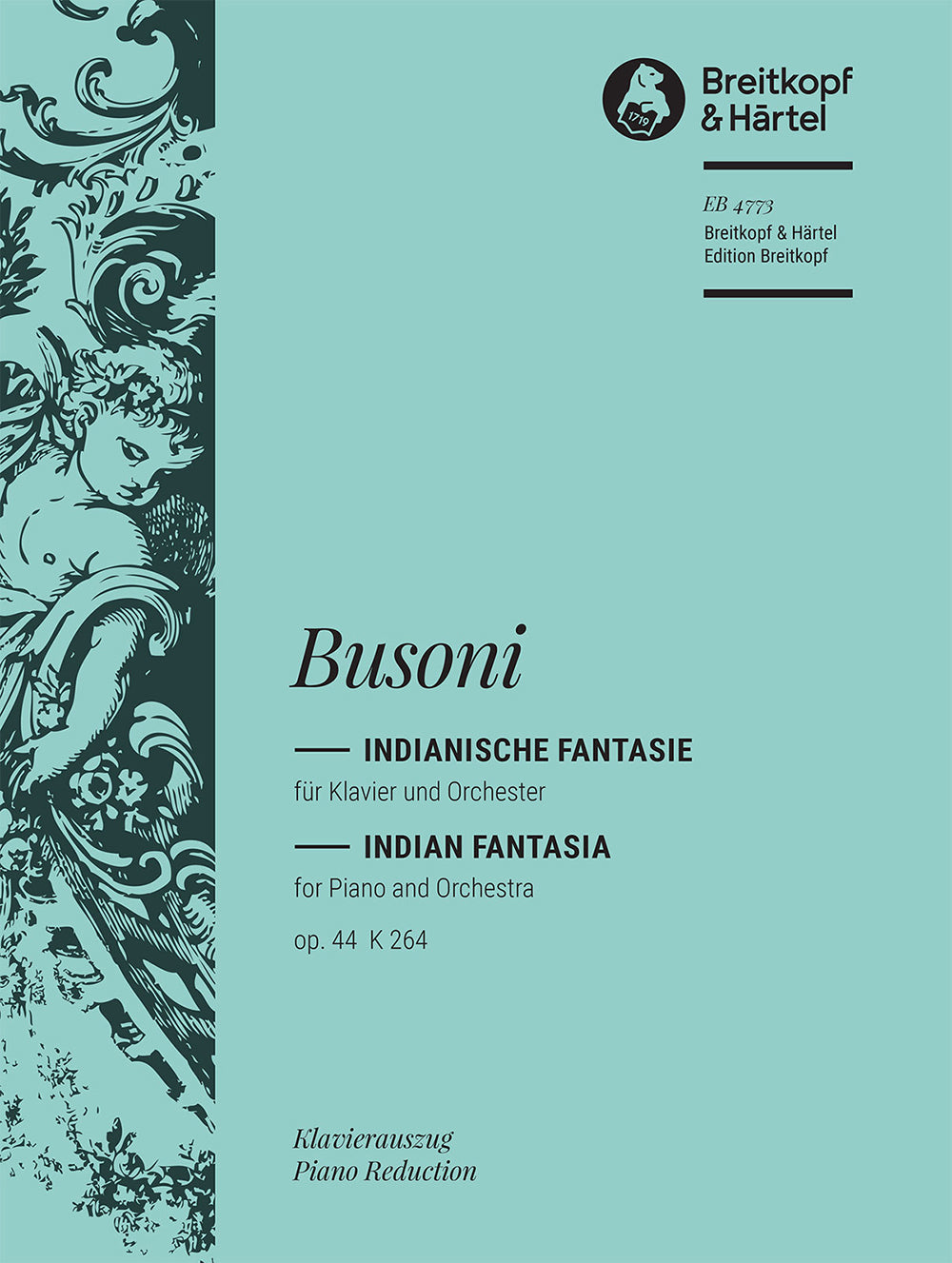 Busoni: Indianische Fantasie, Op. 44, BV 264