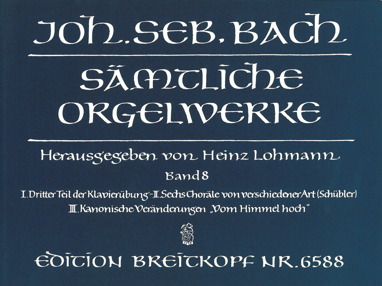 Bach: Complete Organ Works - Volume 8
