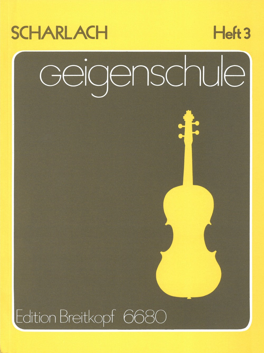Scharlach: Geigenschule (Violin School) - Book 3