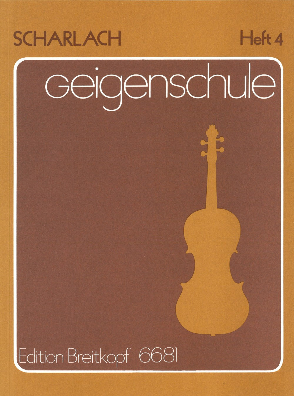 Scharlach: Geigenschule (Violin School) - Book 4