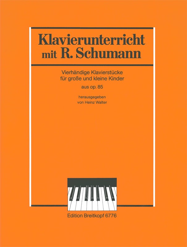 Schumann: Piano Duets for Small and Big Children from Op. 85