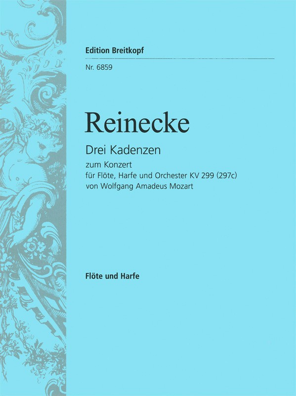 Reinecke: 3 Cadenzas for Mozart's Concerto for Flute & Harp, K. 299 (297c)