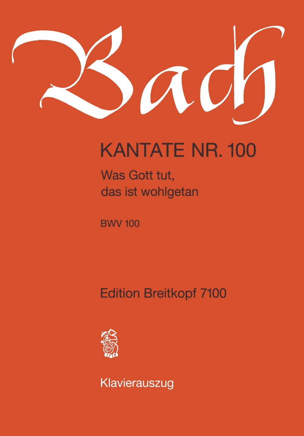 Bach: Was Gott tut, das ist wohlgetan, BWV 100