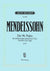 Mendelssohn: Psalm 98 - "Singet dem Herrn ein neues Lied", Op. posth. 91