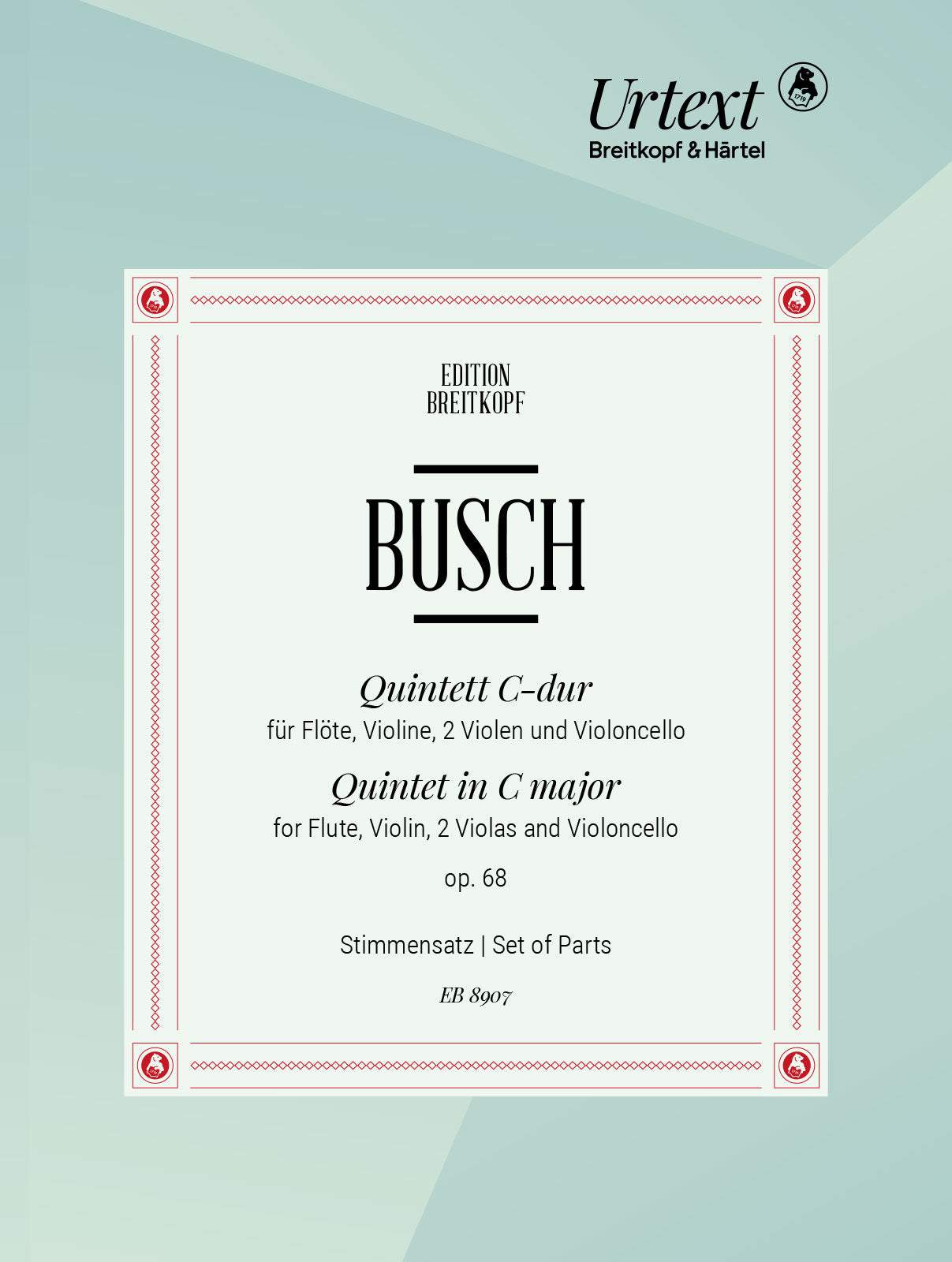 Busch: Quintet in C Major, Op. 68