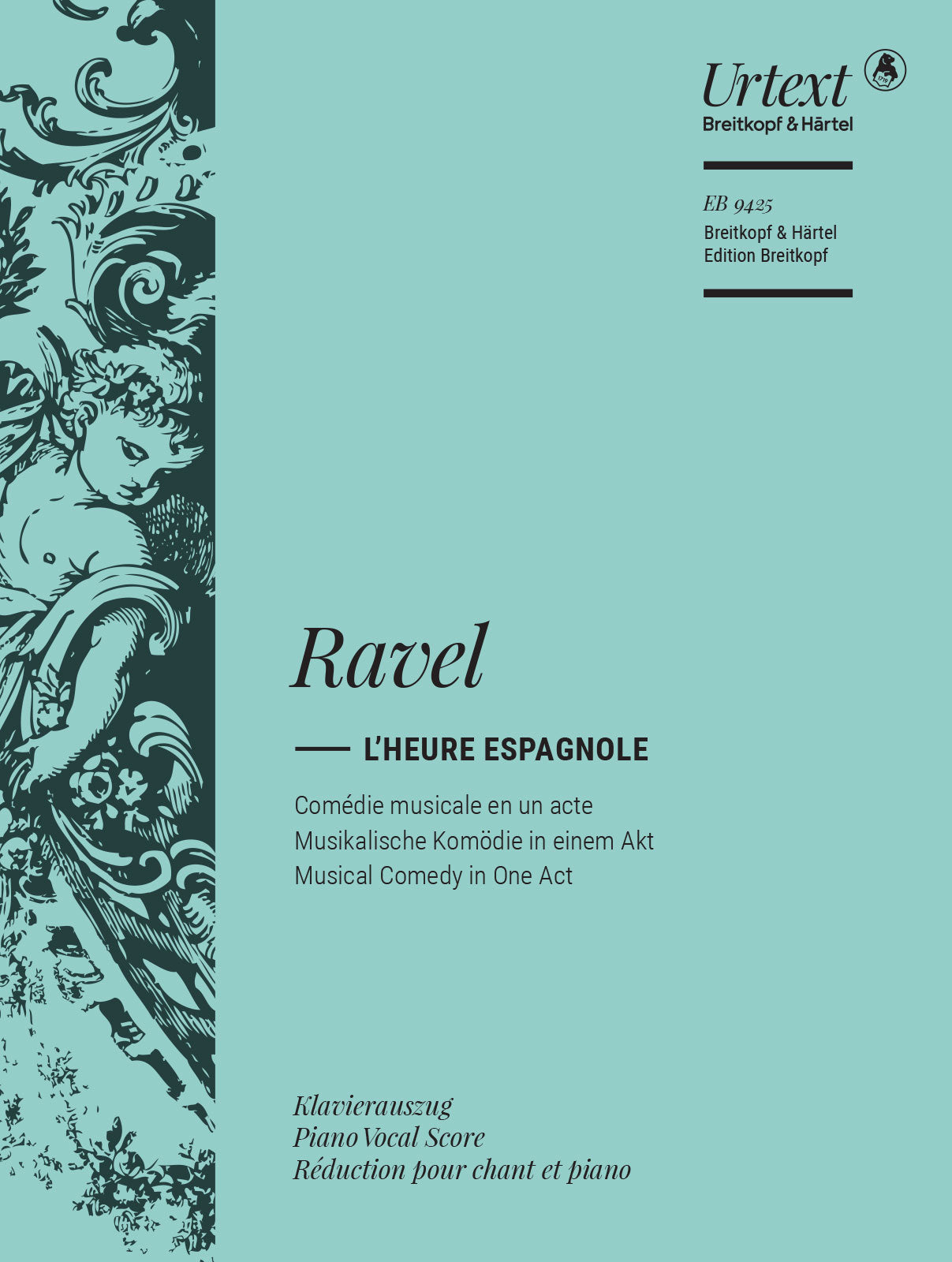 Ravel: L'Heure espagnole