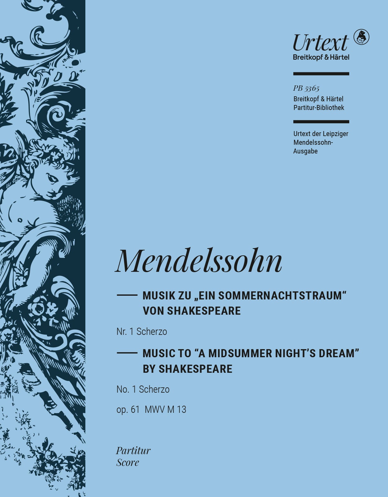 Mendelssohn: Scherzo from A Midsummer Night's Dream, MWV M 13, Op. 61