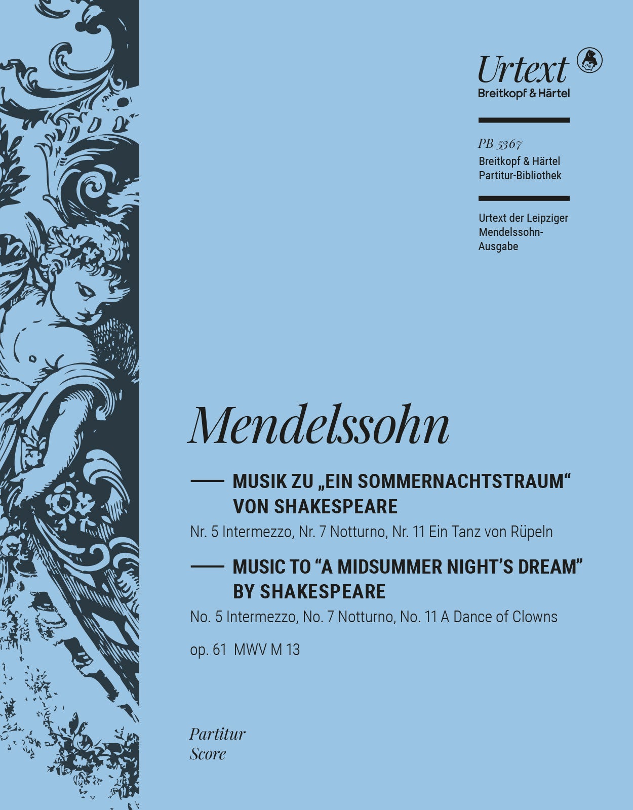 Mendelssohn: Intermezzo, Notturno and A Dance of Clowns from A Midsummer Night's Dream, MWV M 13, Op. 61