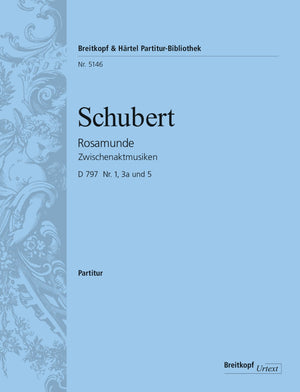 Schubert: Entr'actes from Rosamunde, D 797