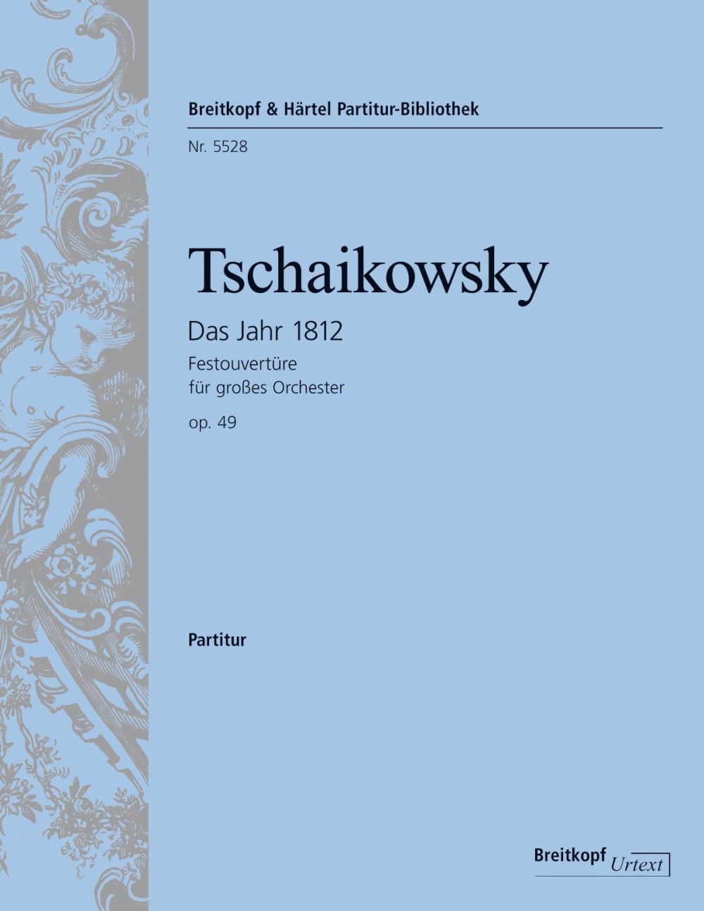 Tchaikovsky: The Year 1812, Op. 49