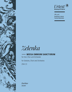 Zelenka: Missa Omnium Sanctorum, ZWV 21