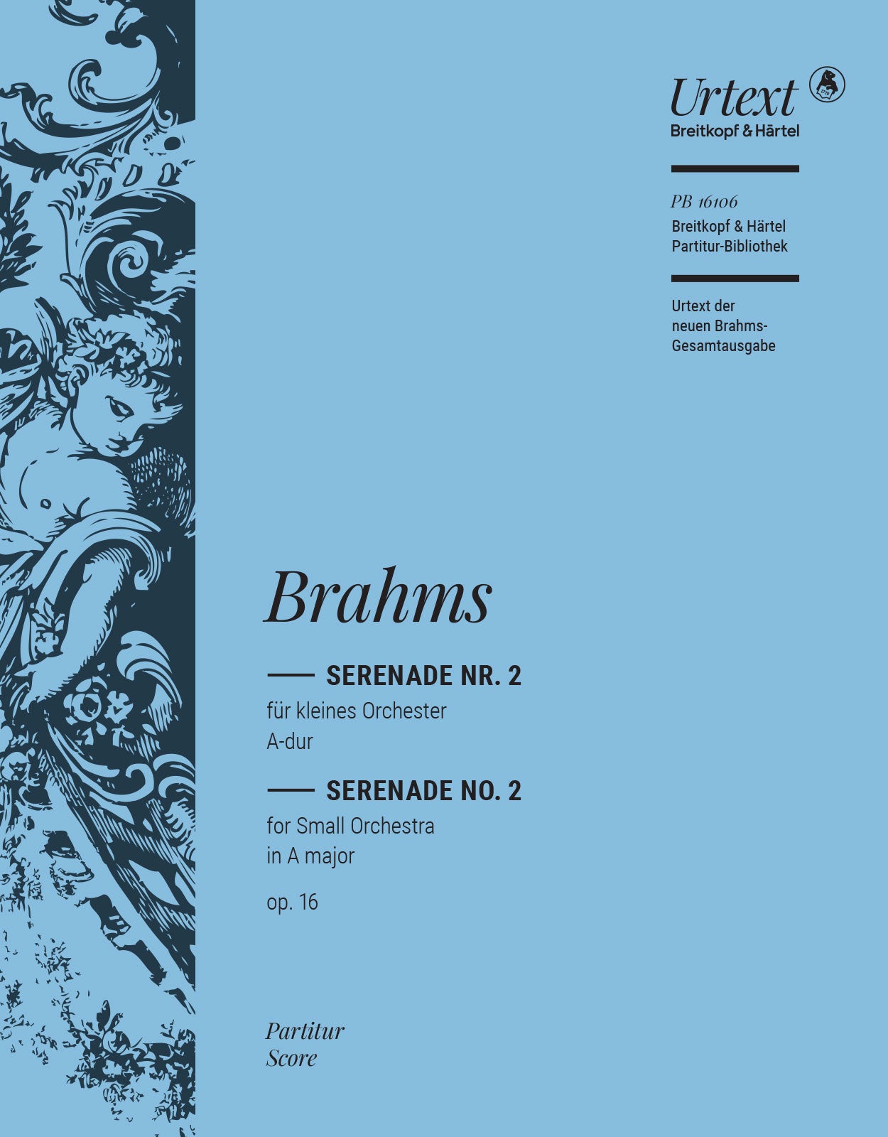 Brahms: Serenade No. 2 in A Major, Op. 16