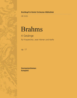 Brahms: 4 Songs, Op. 17