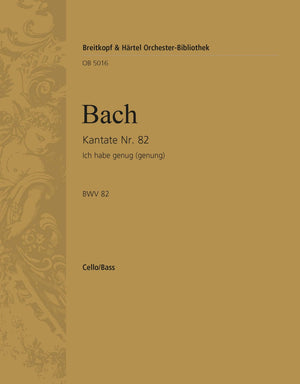 Bach: Ich habe genug, BWV 82 (version for Soprano)
