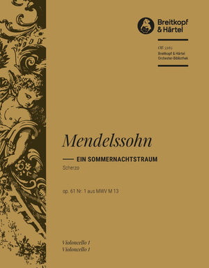 Mendelssohn: Scherzo from A Midsummer Night's Dream, MWV M 13, Op. 61