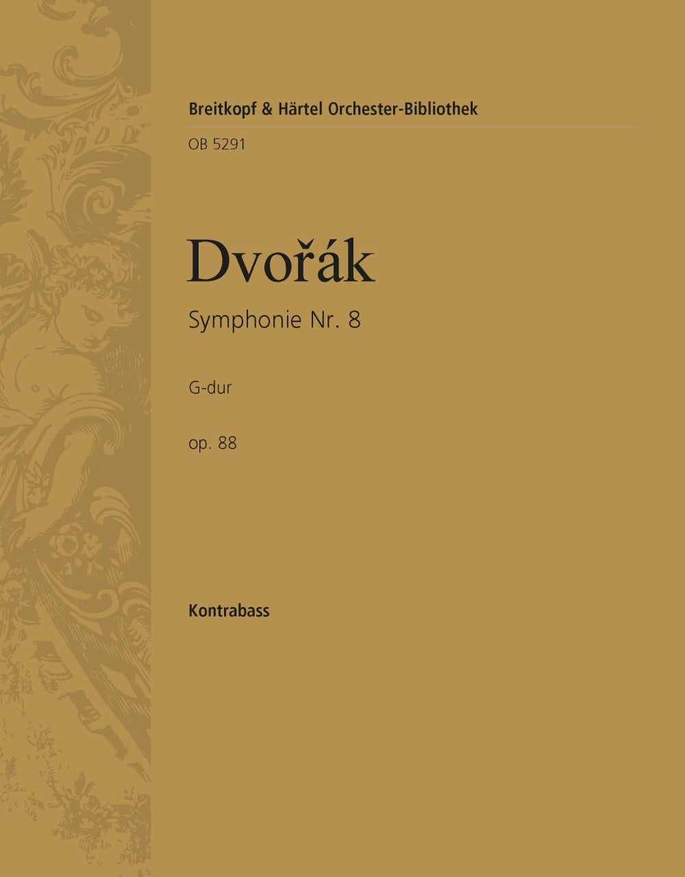 Dvořák: Symphony No. 8 in G Major, Op. 88