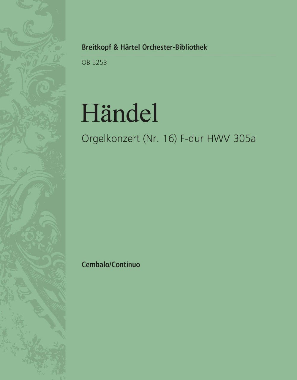 Handel: Organ Concerto in F Major, HWV 305a