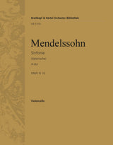 Mendelssohn: Symphony No. 4 in A Major, MWV N 16, Op. 90