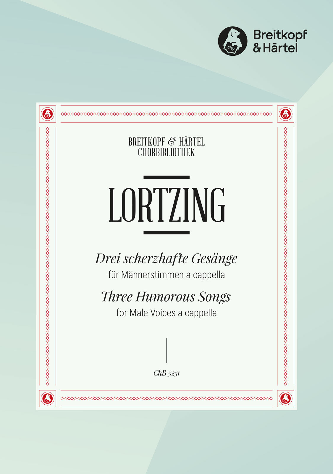 Lortzing: 3 Humorous Songs