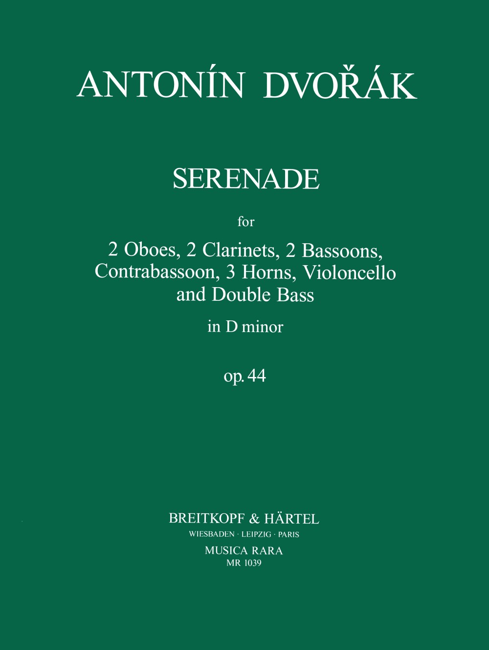 Dvořák: Serenade in D Minor, Op. 44