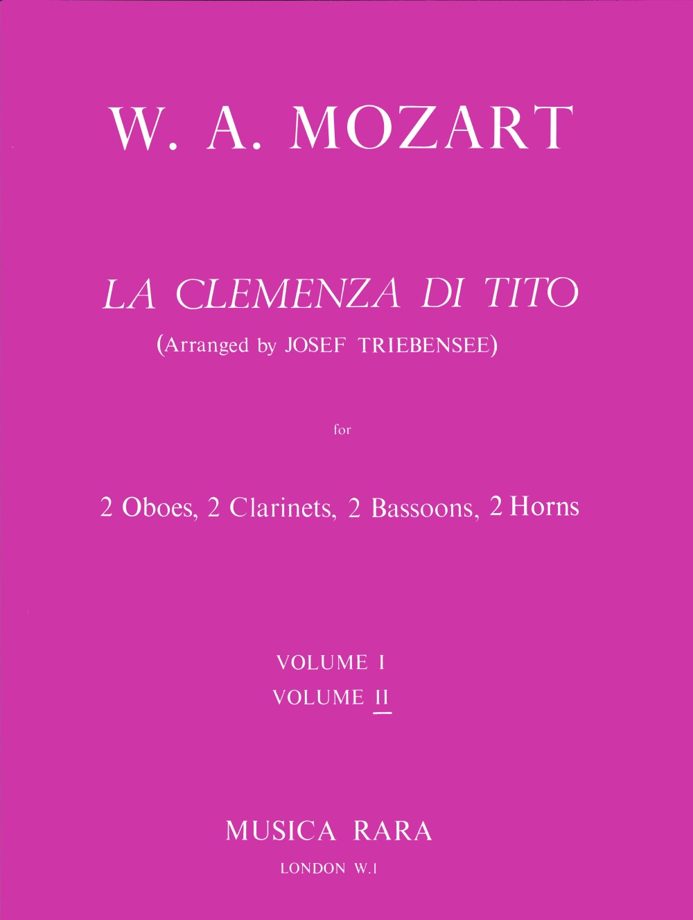 Mozart: La Clemenza di Tito, K. 621 (arr. for wind octet)