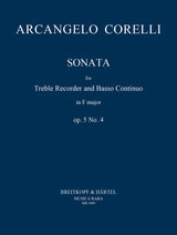 Corelli: Sonata in F Major, Op. 5, No. 4 (arr. for treble recorder & continuo)