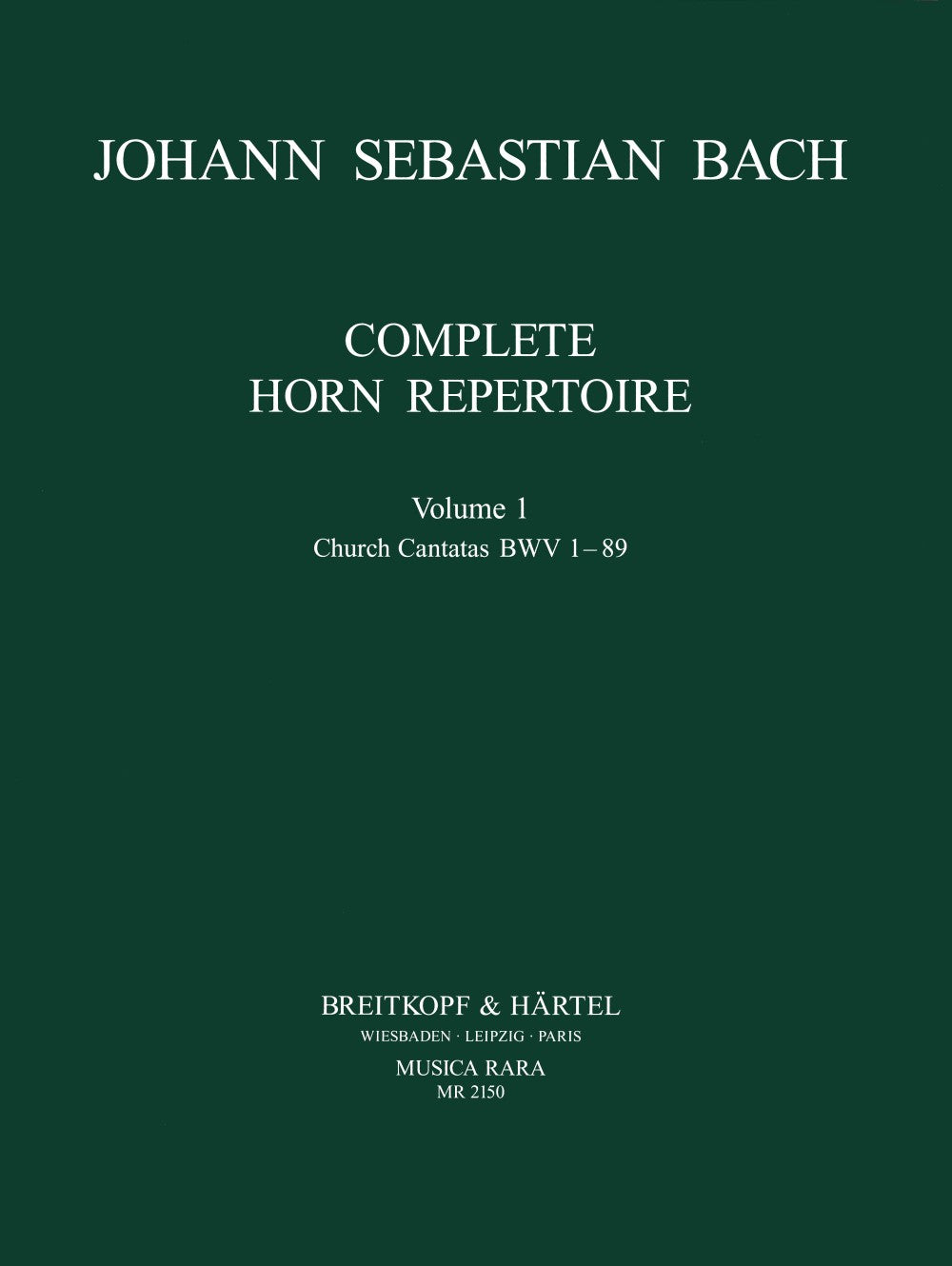 Bach: Complete Horn Repertoire - Volume 1
