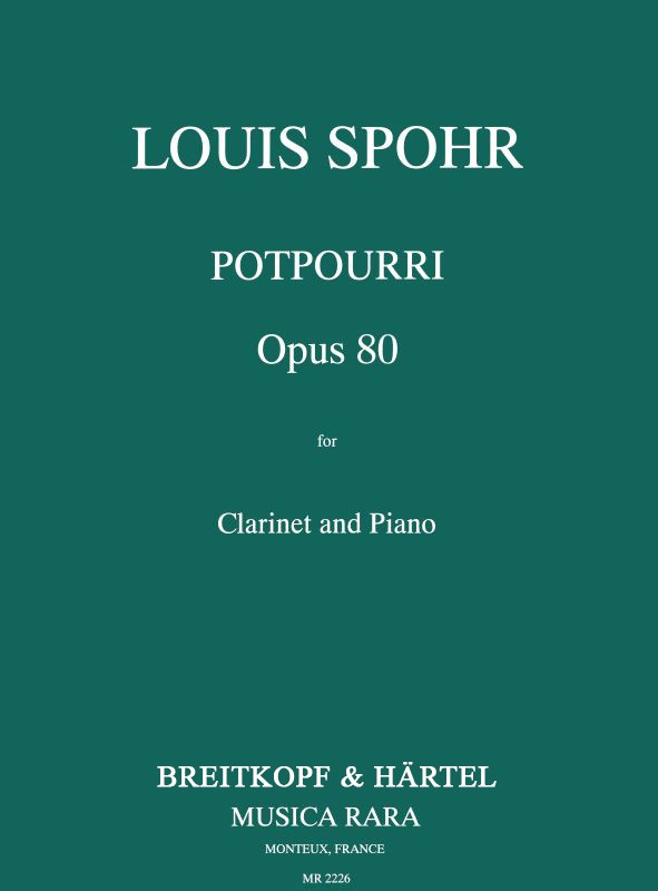 Spohr: Potpourri, Op. 80