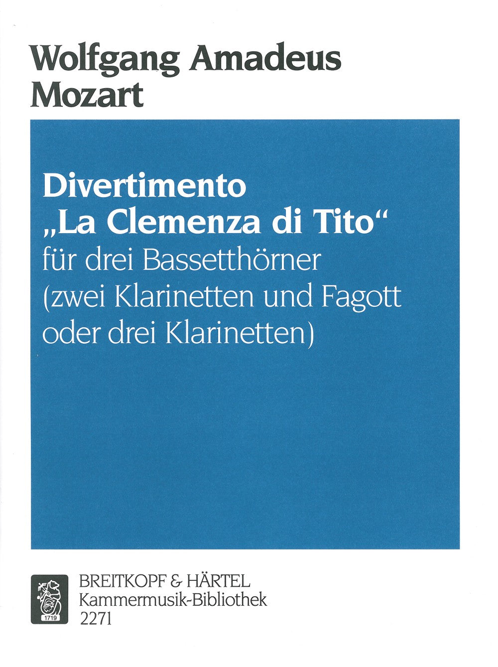 Mozart: Divertimento "La clemenza di Tito" (arr. for 3 basset horns)