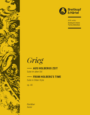 Grieg: From Holberg's Time, Op. 40