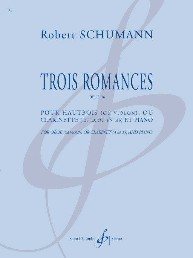 Schumann: 3 Romances, Op. 94 (for oboe, violin or clarinet)
