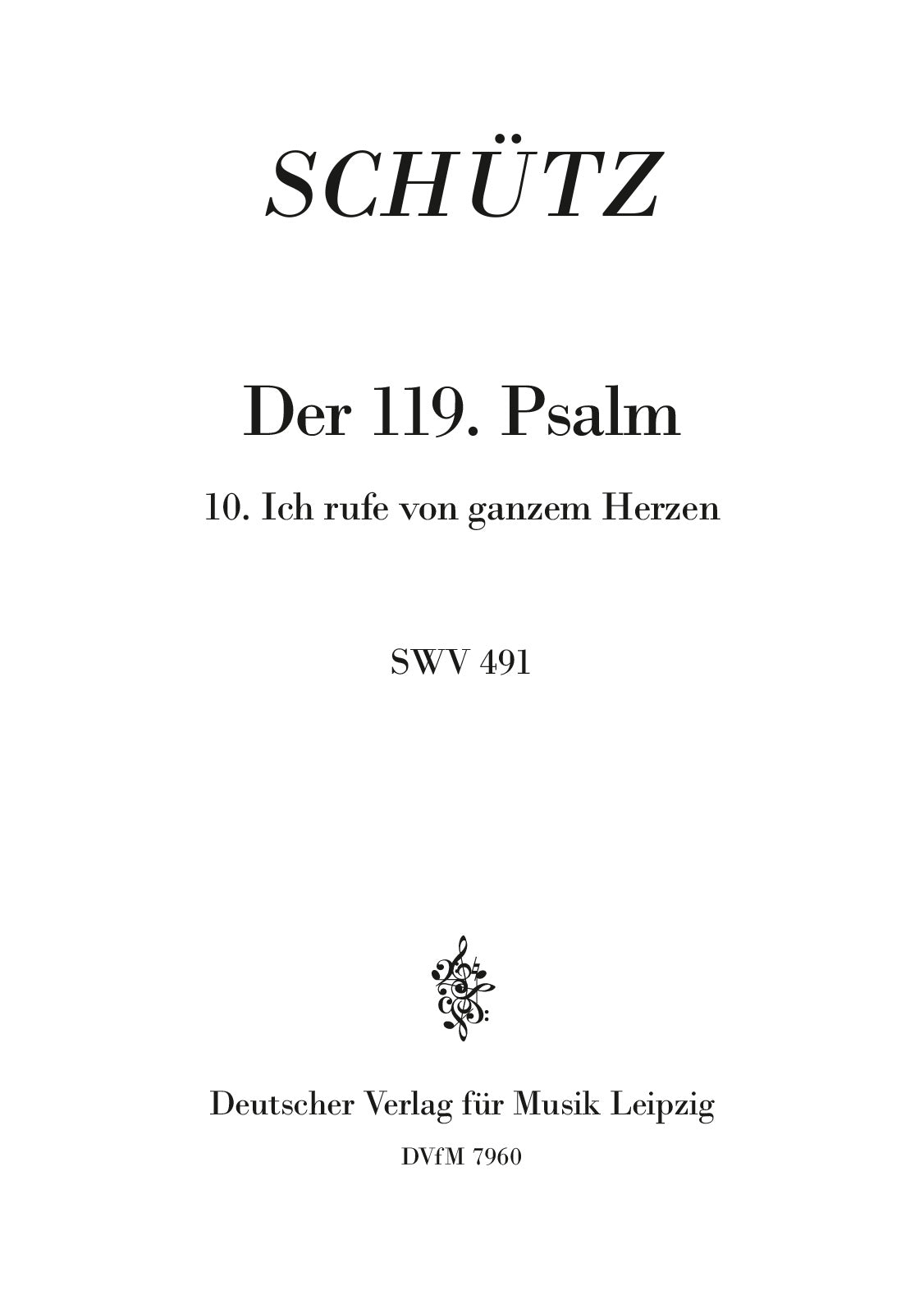 Schütz: Der Schwanengesang, SWV 482-494
