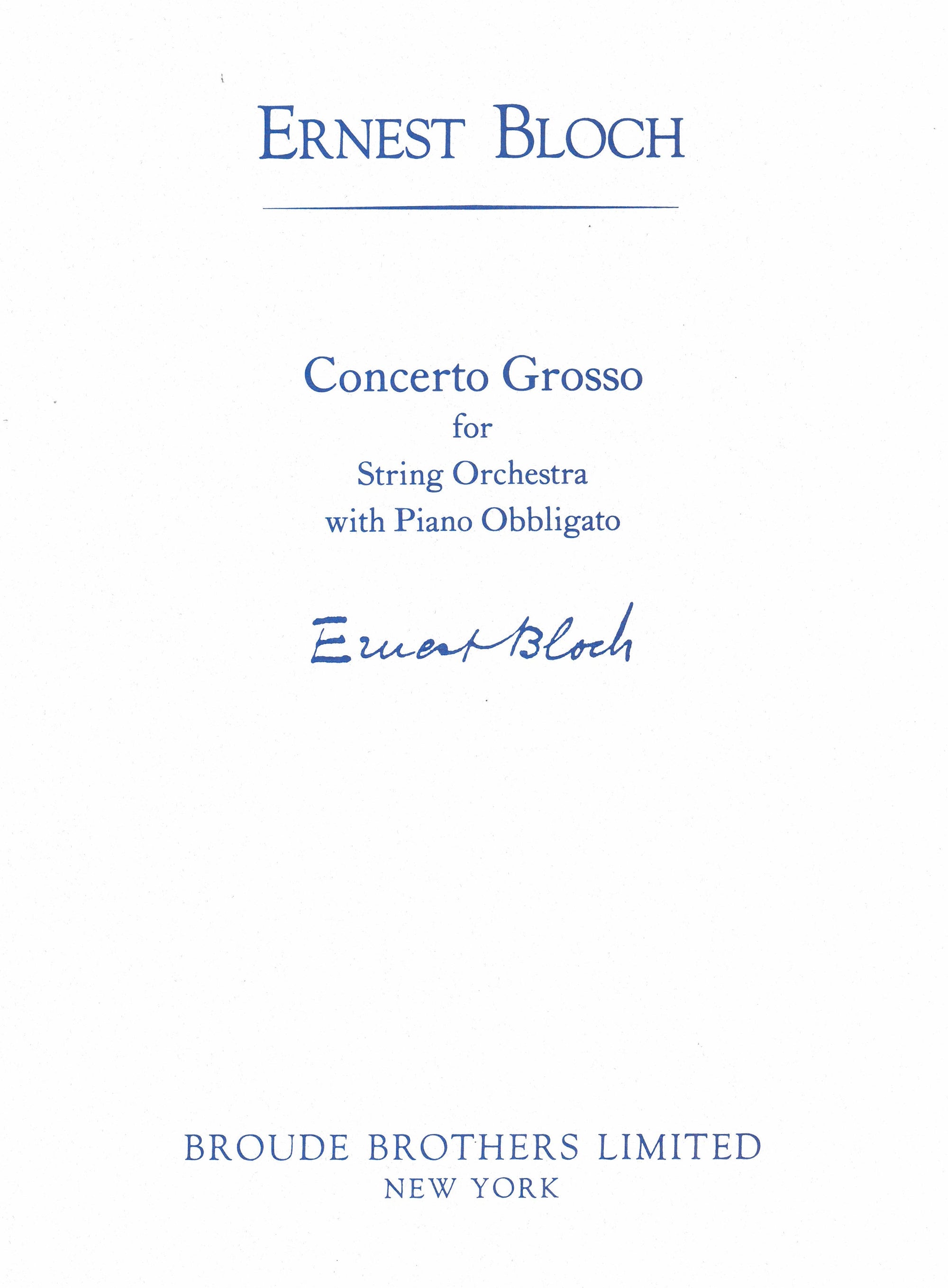 Bloch: Concerto Grosso No. 1